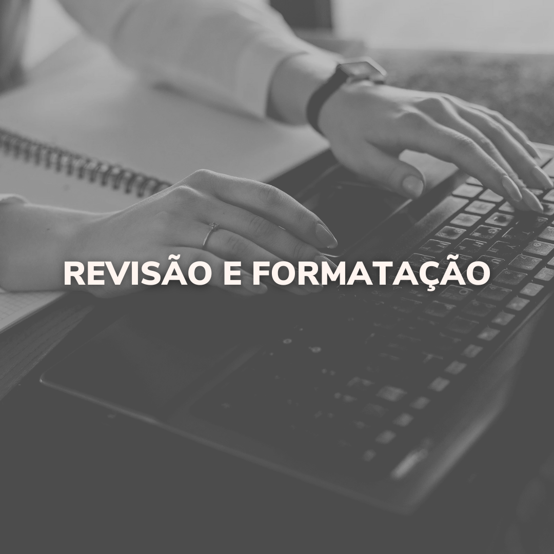 Revisão e Formatação